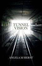 Tunnel Vision