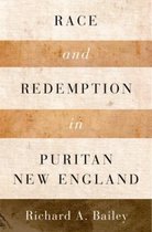 Race and Redemption in Puritan New England
