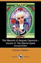 The Memoirs of Jacques Casanova - Volume III