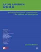 Latin America 2040: Breaking Away from Complacency