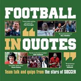 Football in Quotes