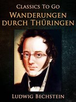 Classics To Go - Wanderungen durch Thüringen