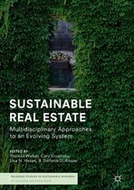 Palgrave Studies in Sustainable Business In Association with Future Earth - Sustainable Real Estate