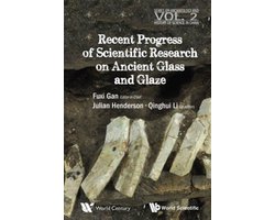 Recent Progress of Scientific Research on Ancient Glass and Glaze