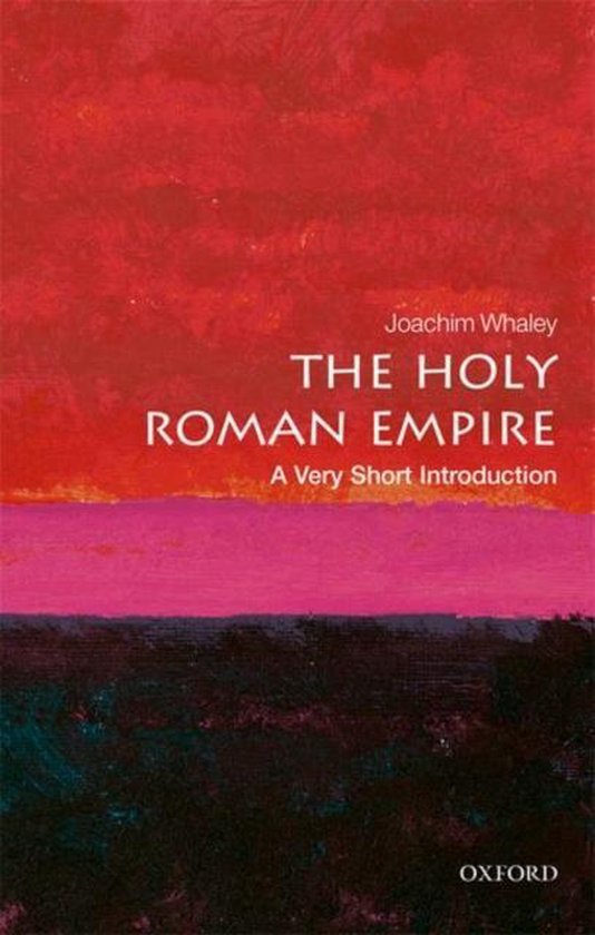 The Holy Roman Empire: A Very Short Introduction - cover