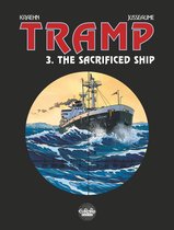 Tramp 3 - Tramp - Volume 3 - The Sacrificed Ship