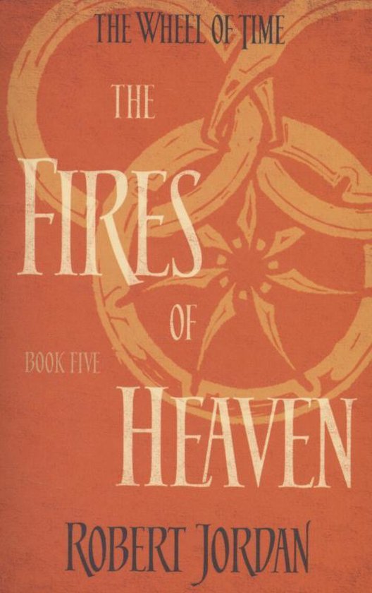 9780356503868 - The Wheel of Time - 5 - The Fires of Heaven