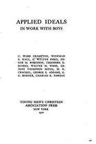 Applied Ideals in Work with Boys