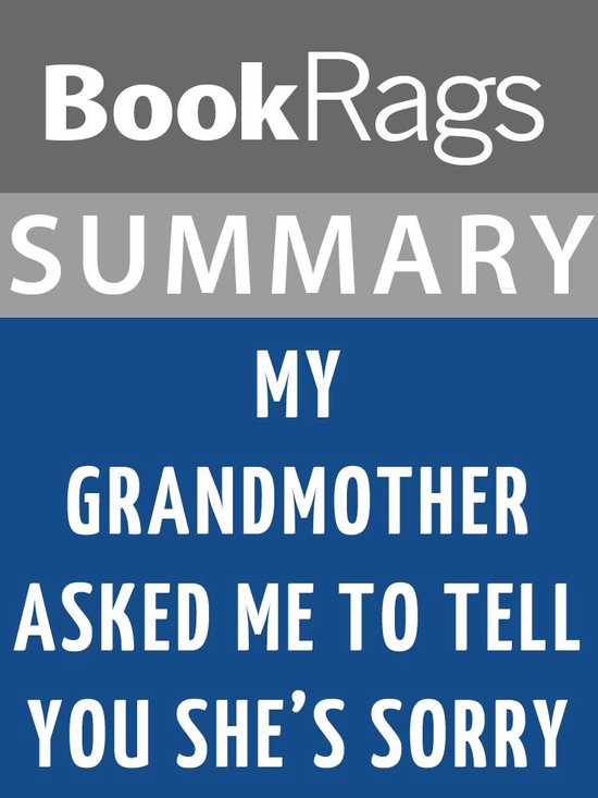 Summary & Study Guide My Grandmother Asked Me to Tell