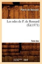Litterature- Les Odes de P. de Ronsard. Tome 2 (�d.1571)