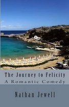 The Journey to Felicity