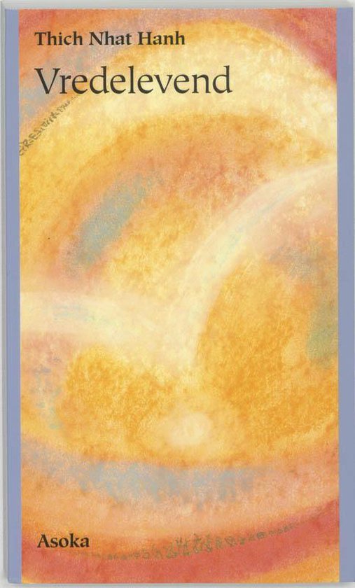 Cover van het boek 'Vredelevend' van Thich Nhat Hanh
