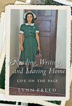 Reading, Writing, and Leaving Home