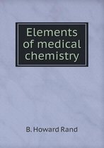 Elements of medical chemistry