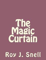 The Magic Curtain