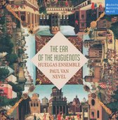 Huelgas Ensemble - Ear Of The Huguenots