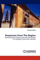 Responses from The Region