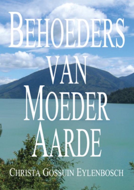 Cover van het boek 'Behoeders van moeder aarde' van C. Gossuin