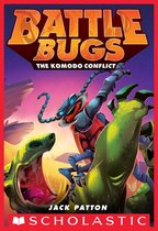 Battle Bugs 6 - The Komodo Conflict (Battle Bugs #6)
