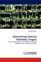 Determining Optimal Reliability Targets