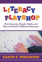Language & Literacy - Playing Their Way into Literacies
