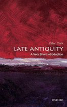 Very Short Introductions - Late Antiquity: A Very Short Introduction