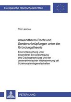 Anwendbares Recht Und Sonderanknuepfungen Unter Der Gruendungstheorie