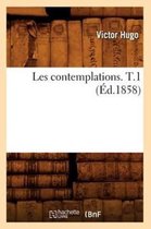 Litterature- Les Contemplations. T.1 (�d.1858)