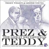 Prez and Teddy - Young Lester and Teddy Wil