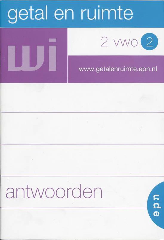 Getal en ruimte / 2 Vwo 2 / deel Antwoorden