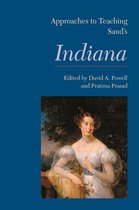 Approaches to Teaching World Literature 137 - Approaches to Teaching Sand's Indiana