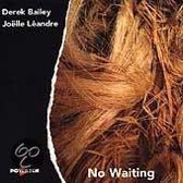 No Waiting