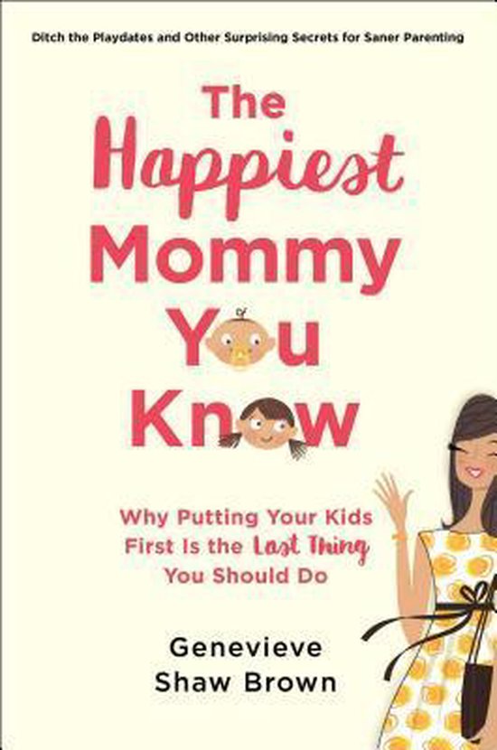 The Happiest Mommy You Know - cover