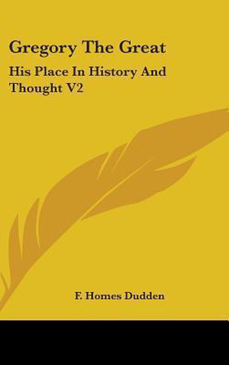 Gregory The Great van 18741955 F Homes Dudden