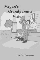 Megan's Grandparents Visit