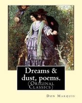 Dreams & Dust, Poems. by