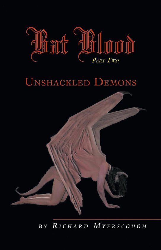 Unshackled Demons by Richard Myerscough Unshackled Demons by Richard Myerscough