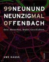 Neunundneunzig mal Offenbach