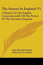 The Saxons in England V1