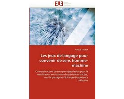 Les jeux de langage pour convenir de sens homme-machine