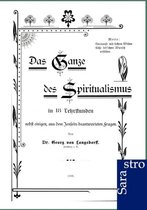 Das Ganze Des Spiritualismus