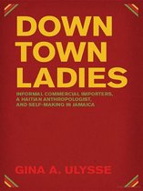 Women in Culture and Society - Downtown Ladies