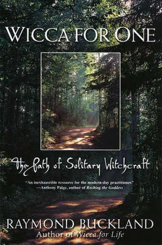 Boekcover 'Wicca for One' met een bospad dat door bomen slingert. Tekst: 'WICCA FOR ONE, The Path of Solitary Witchcraft', Raymond Buckland.