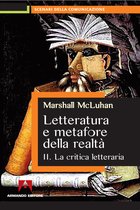 Letteratura e metafore della realtà. Vol. 2: La critica letteraria.