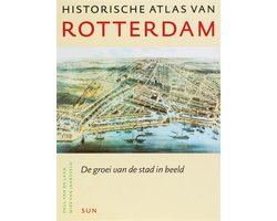 Omslag van Historische atlas van Rotterdam