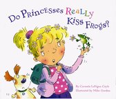 Do Princesses - Do Princesses Really Kiss Frogs?