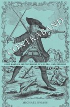 ISBN Contraband: Louis Mandrin and the Making of a Global Underground, histoire, Anglais, Couverture rigide, 440 pages