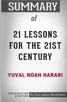 Boekomslag van 'Summary of 21 Lessons for the 21st Century by Yuval Noah Harari'