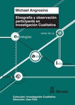 Investigación cualitativa 3 - Etnografía y observación participante en Investigación Cualitativa