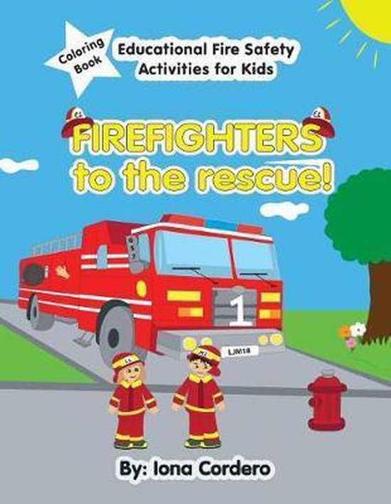FireFighters to the Rescue Educational Activity Coloring Boo ... - cover
